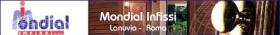 MONDIAL INFISSI - vendita porte  La Mondial Infissi � un'Azienda tecnologicamente all'avanguardia.


Utilizzando i profili e i sistemi di Mondial Infissi sono possibili le pi� svariate realizzazioni in tipologie, forme, dimensioni, colori e finiture. Qualunque sia l'infisso scelto, per una ristrutturazione o per una nuova realizzazione, la qualit� di Mondial Infissi garantir� la bellezza della vostra ... 